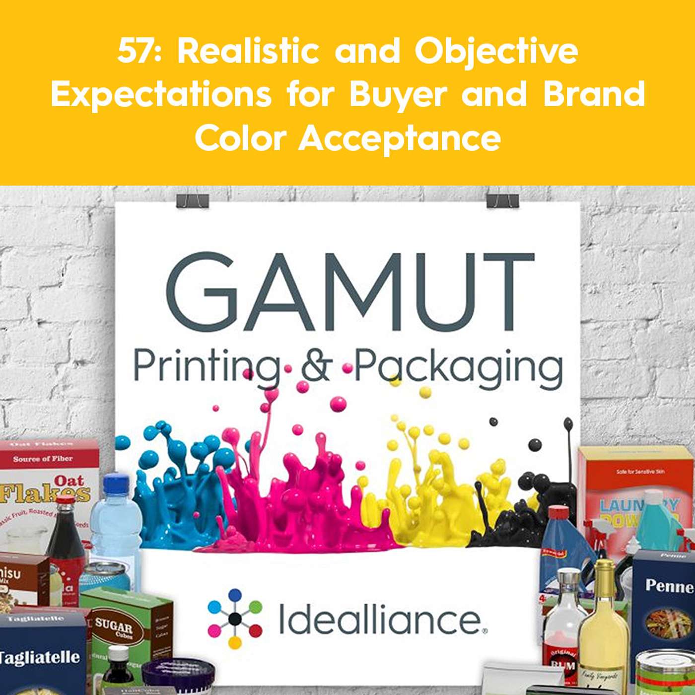 GAMUT: Idealliance Printing & Packaging Podcast