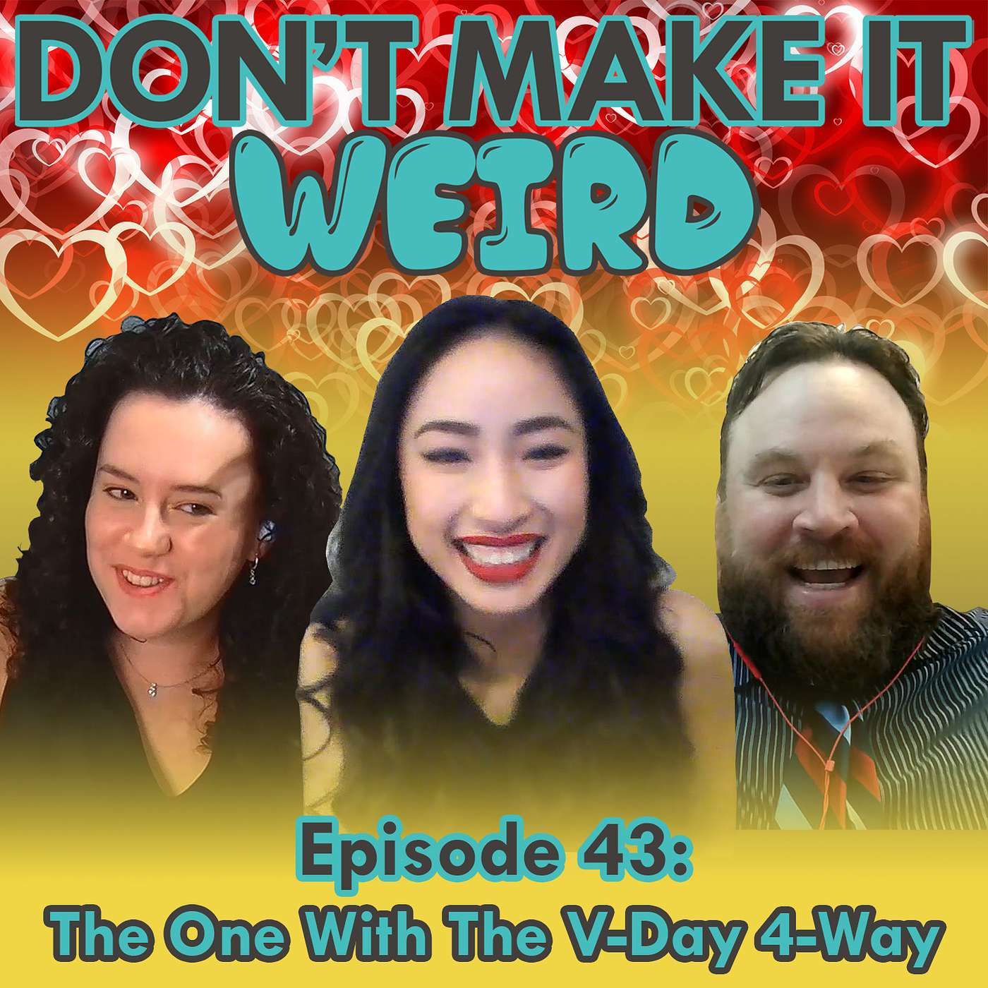 Don\'t Make It Weird