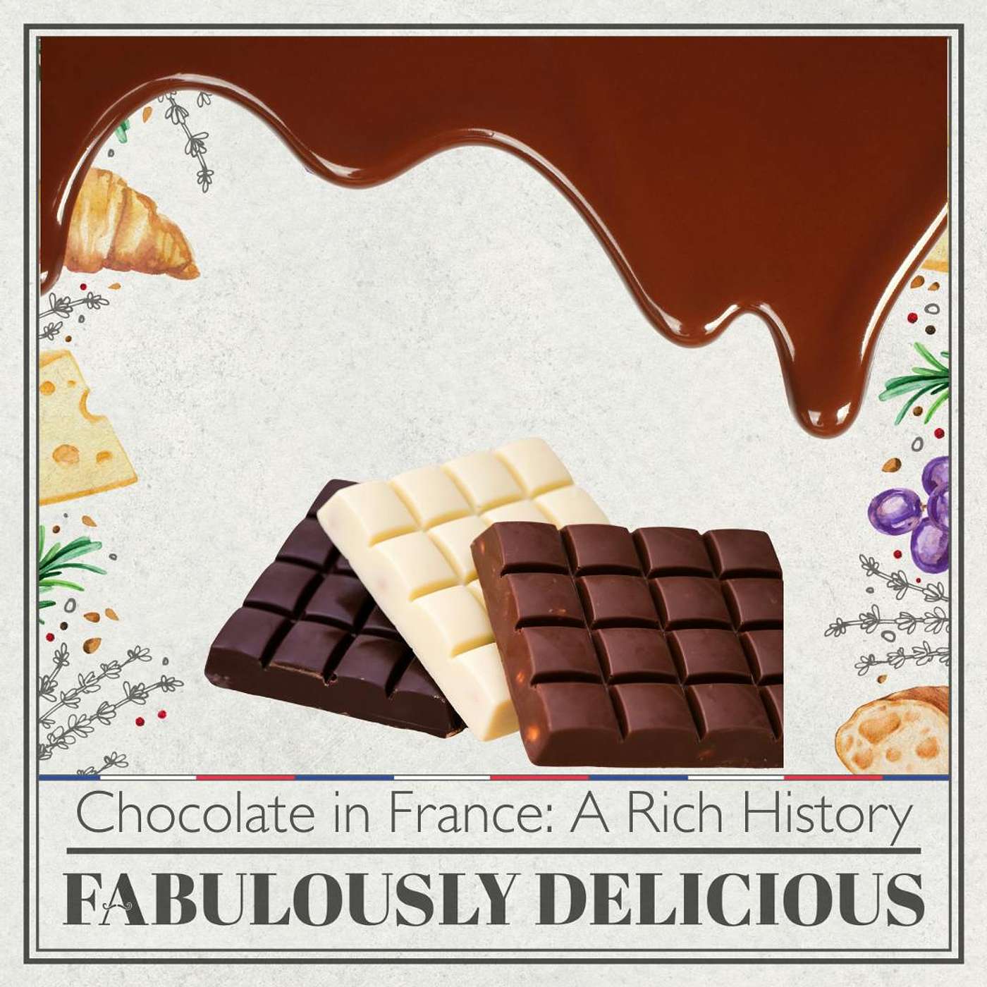 Fabulously Delicious: The French Food Podcast