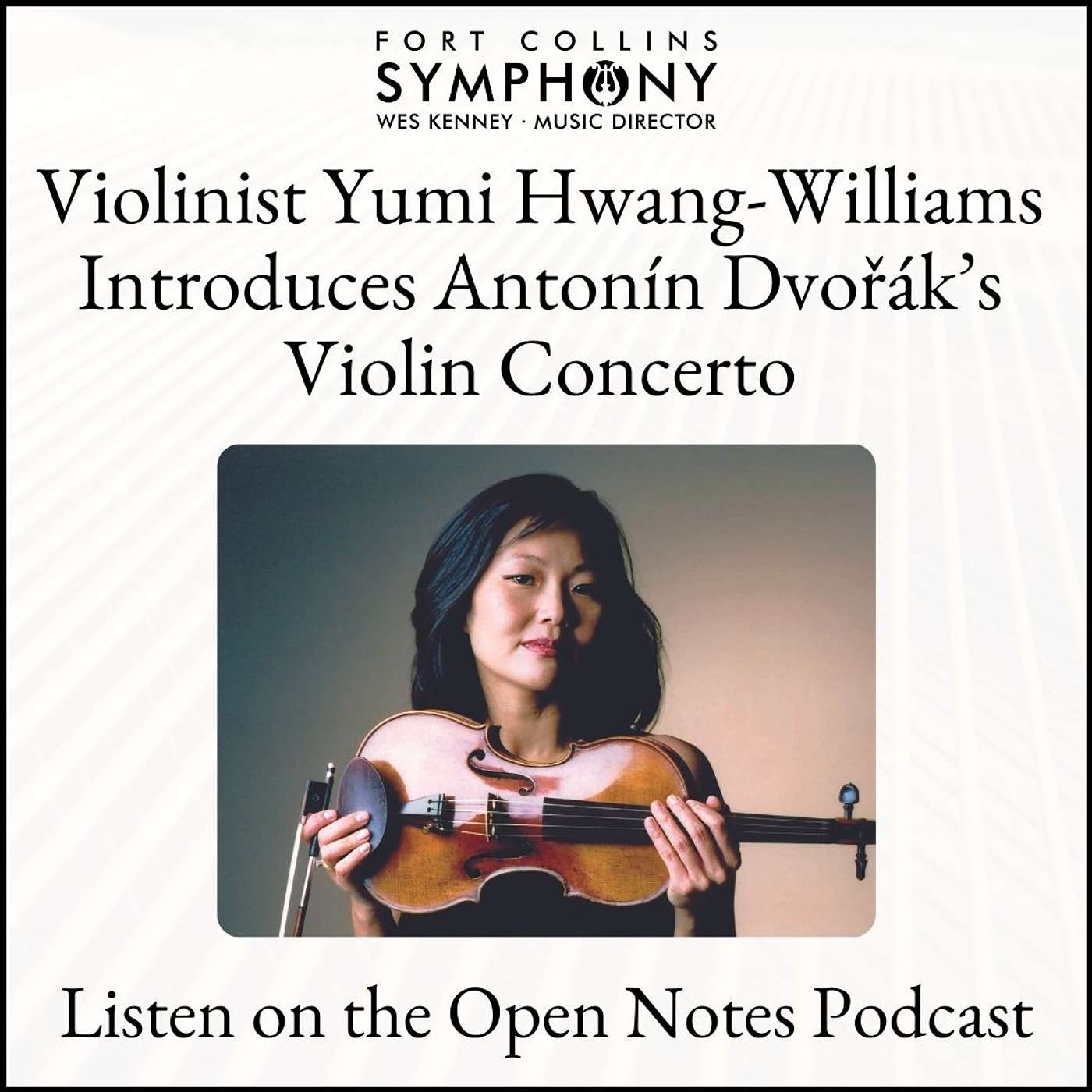 Violinist Yumi Hwang-Williams Introduces Antonín Dvořák's Violin Concerto