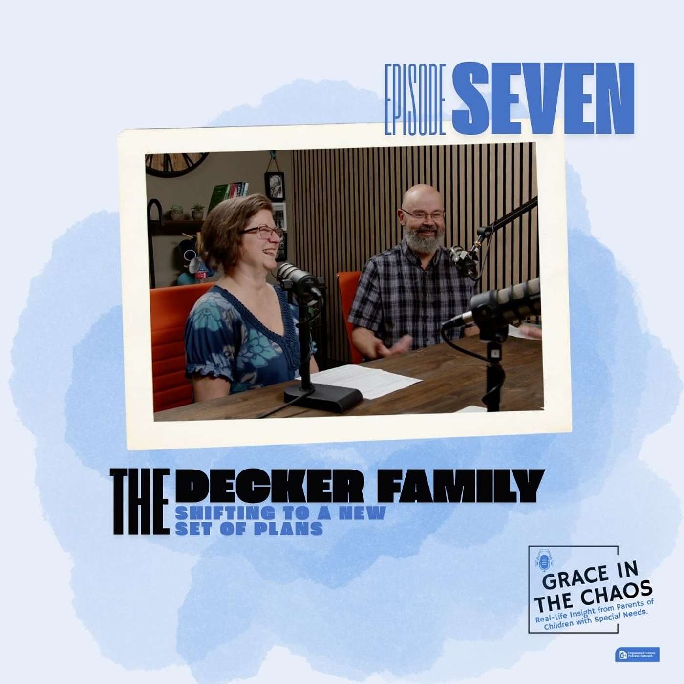 Shifting to a New Set of Plans with Steve and Deborah Decker Shifting to a New Set of Plans with Steve and Deborah Decker
