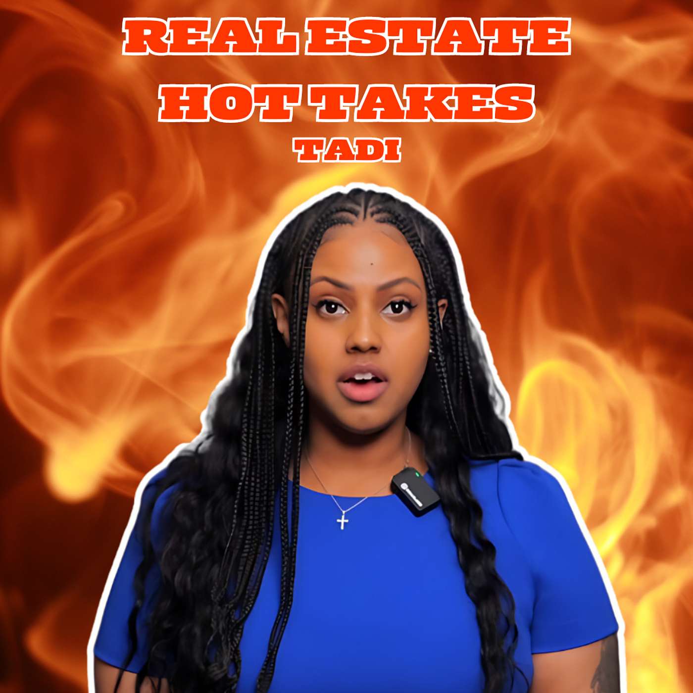 Real Estate Hot Takes with Tadi