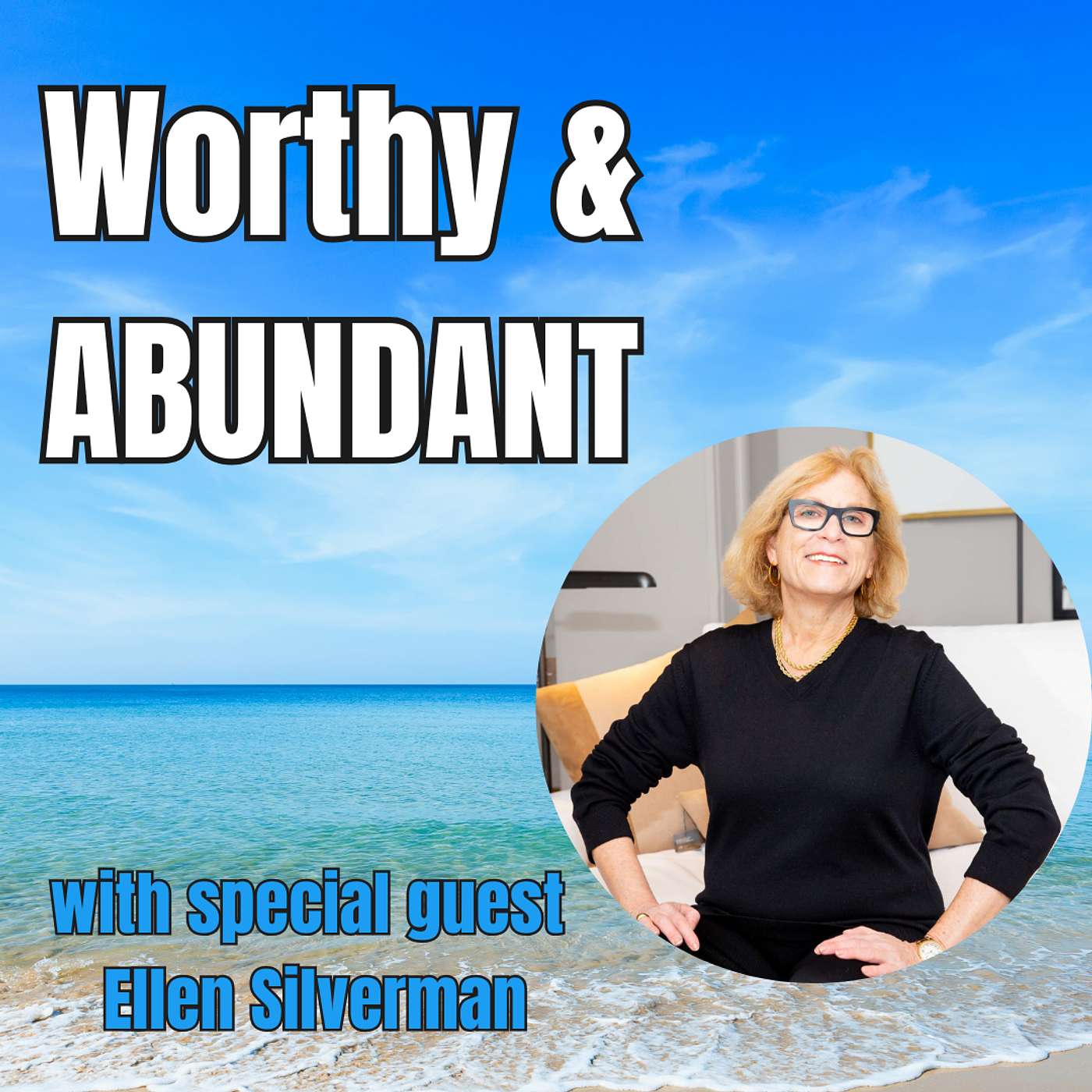 WORTHY and ABUNDANT