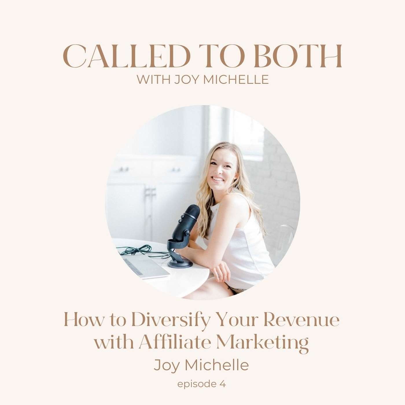 4: How to Diversify Your Revenue with Affiliate Marketing
