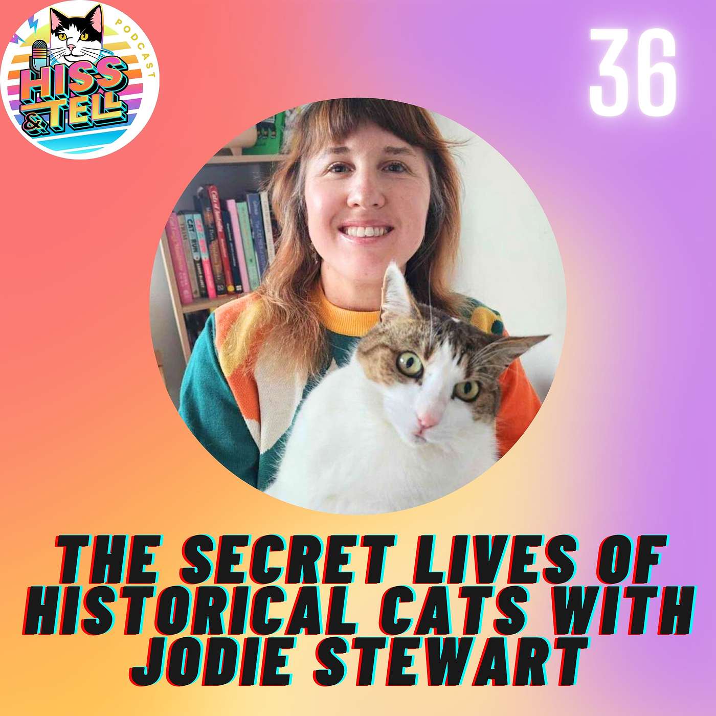 The Secret Lives of Historical Cats With Jodie Stewart