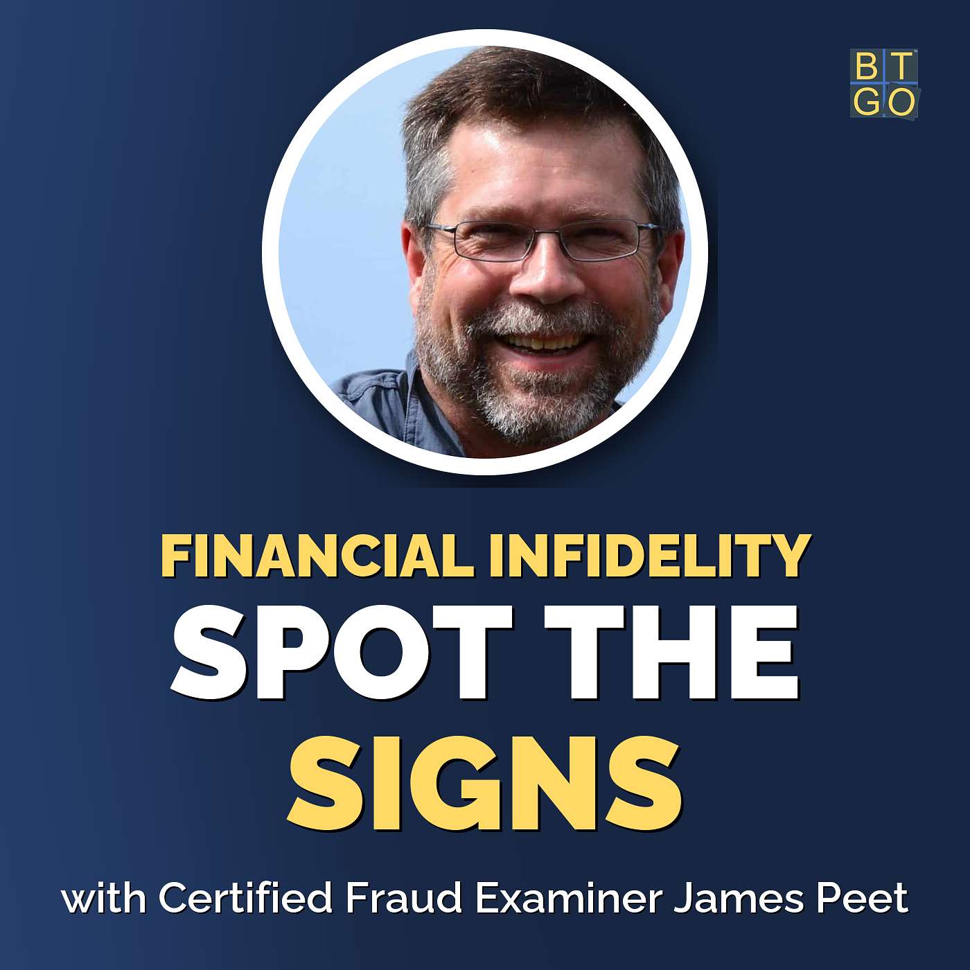 James Peet: How a Fraud Examiner Finds the Money Your Spouse Is Hiding episode artwork