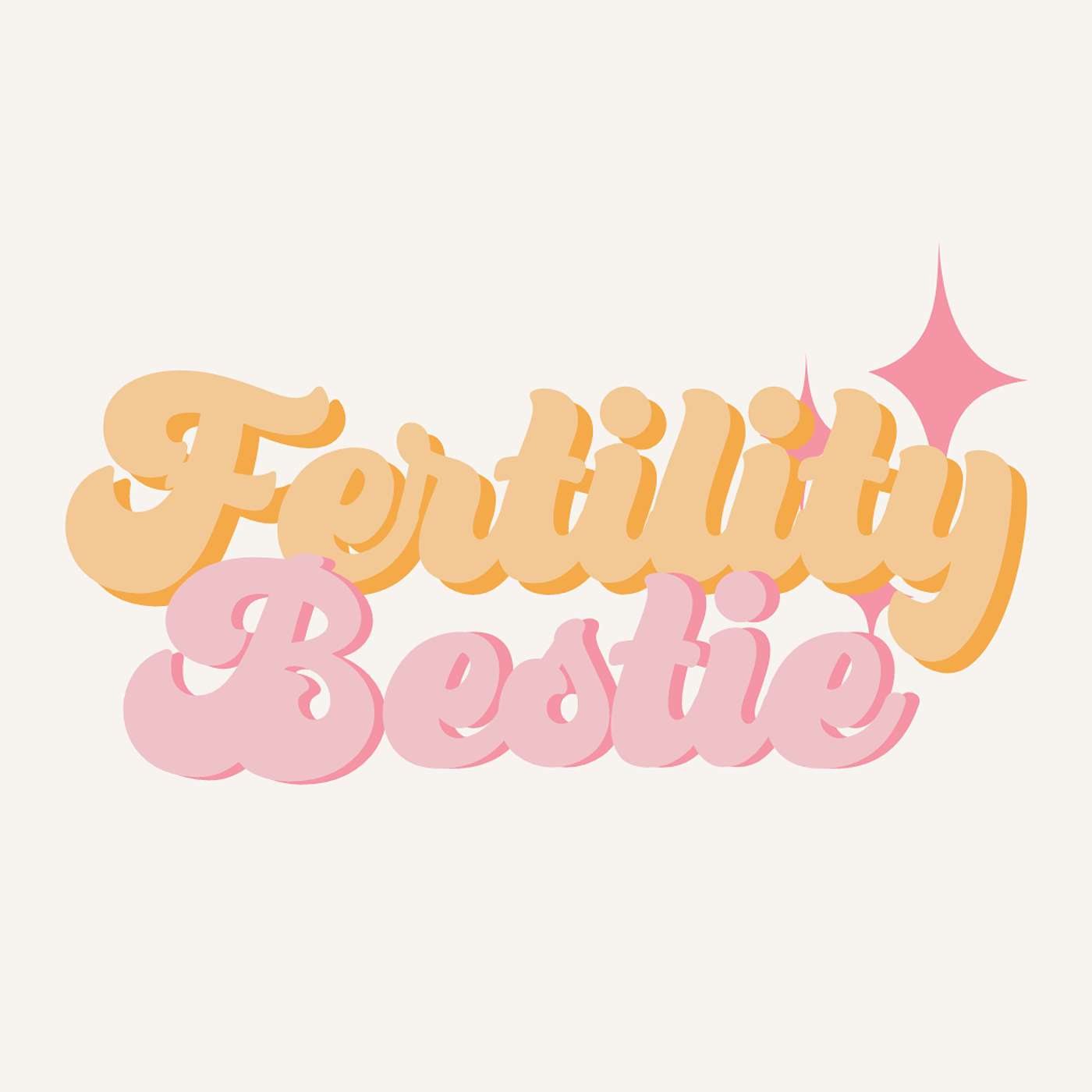 Fertility Bestie podcast artwork