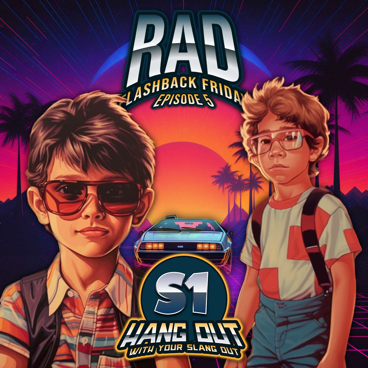 Hang Out With Your Slang Out