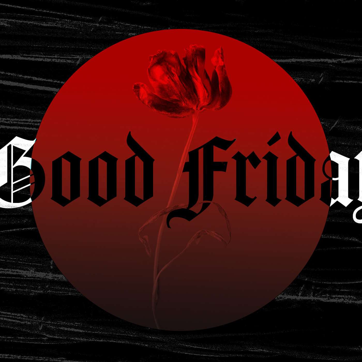 Good Friday 2023 episode artwork