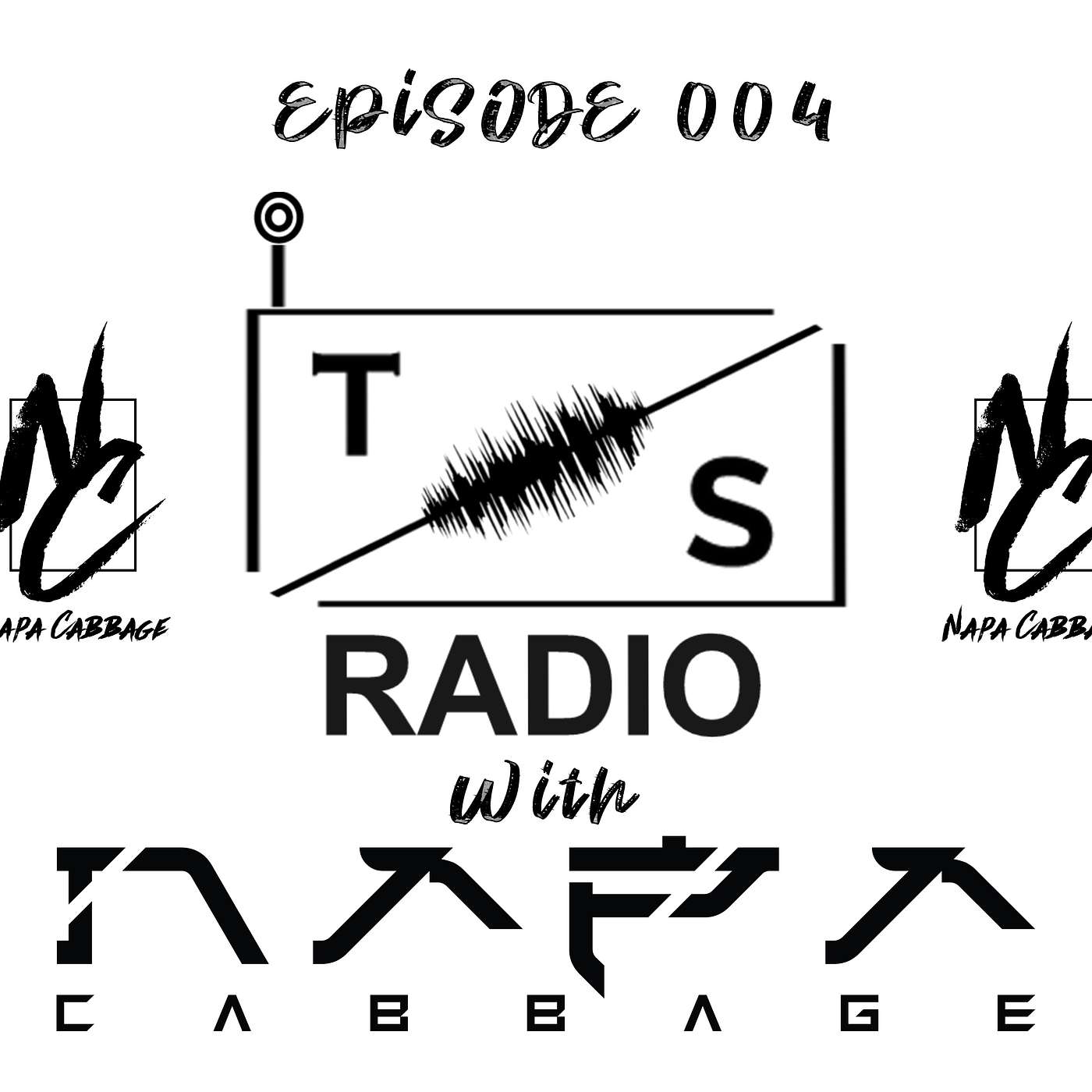 True Sound Radio Episode 004 Featuring Napa Cabbage True Sound Radio Episode 004 Featuring Napa Cabbage