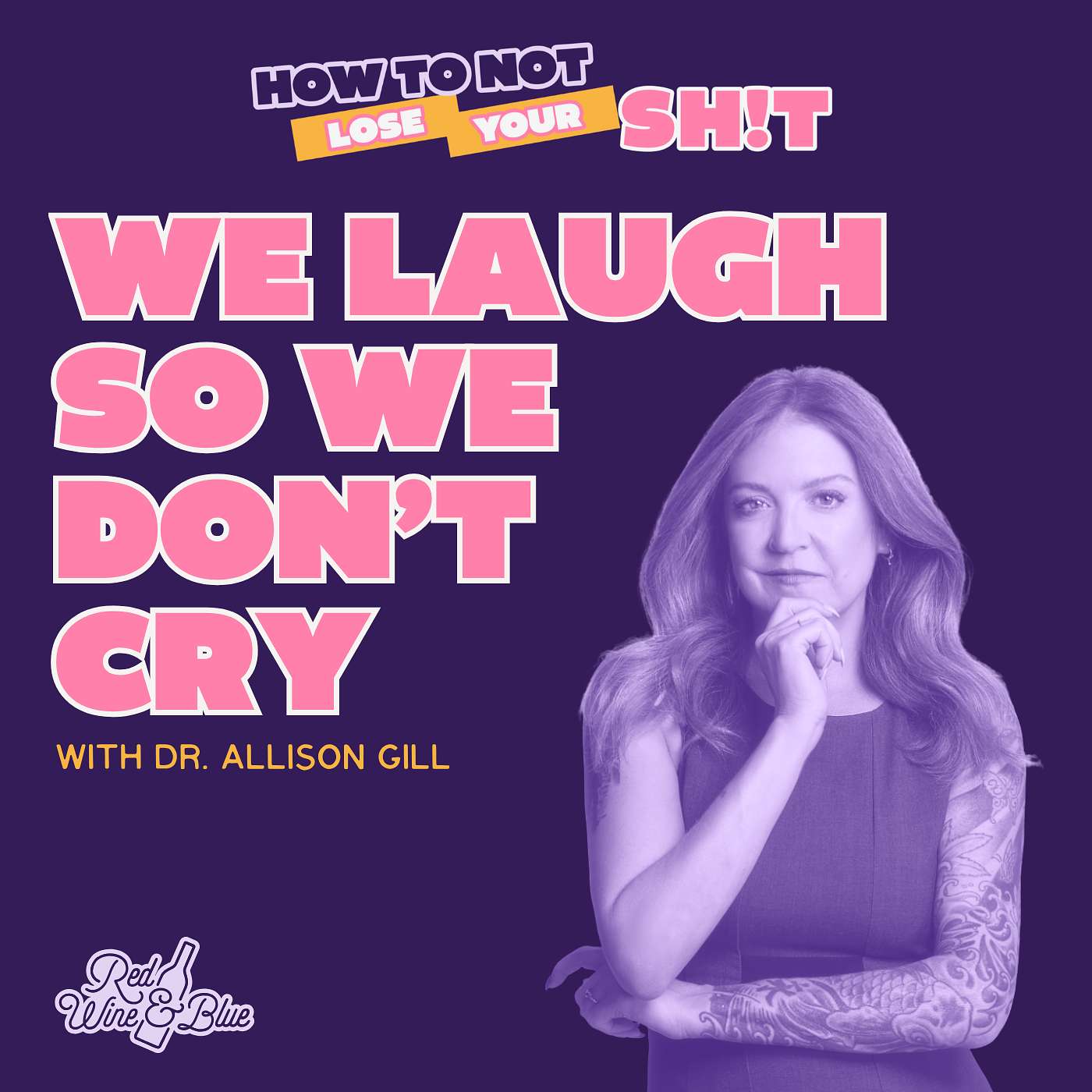 We Laugh So We Don't Cry (with Allison Gill) episode artwork
