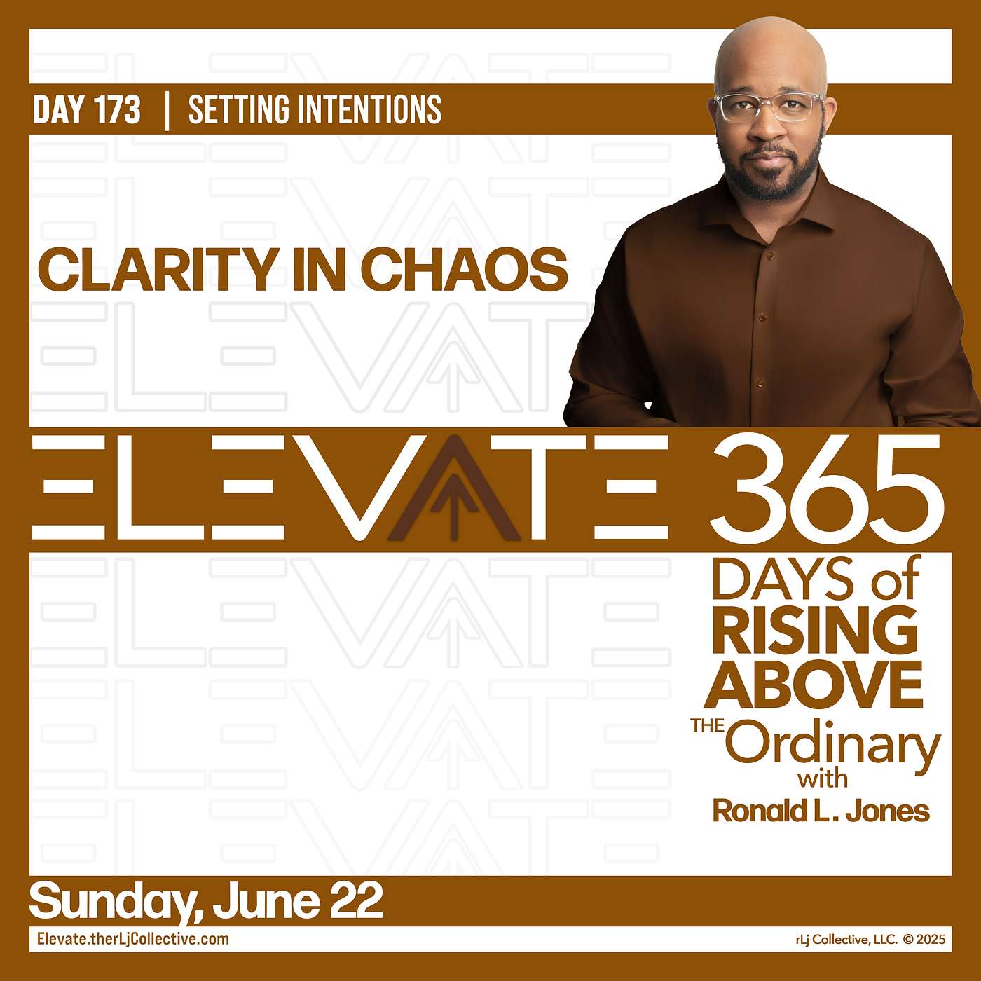 Day 173: Clarity in Chaos