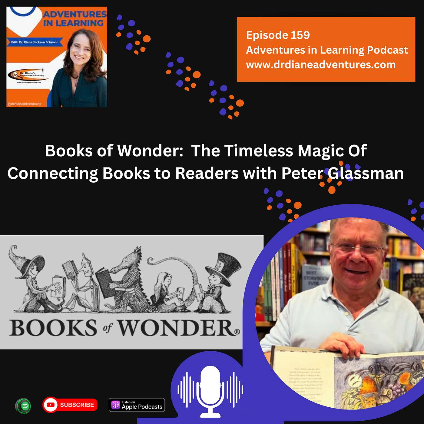 The Timeless Magic of Books of Wonder: Connecting Books to Readers with Peter Glassman The Timeless Magic of Books of Wonder: Connecting Books to Readers with Peter Glassman