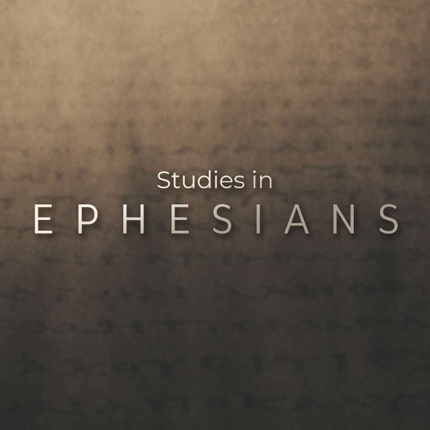 Studies in Ephesians 6