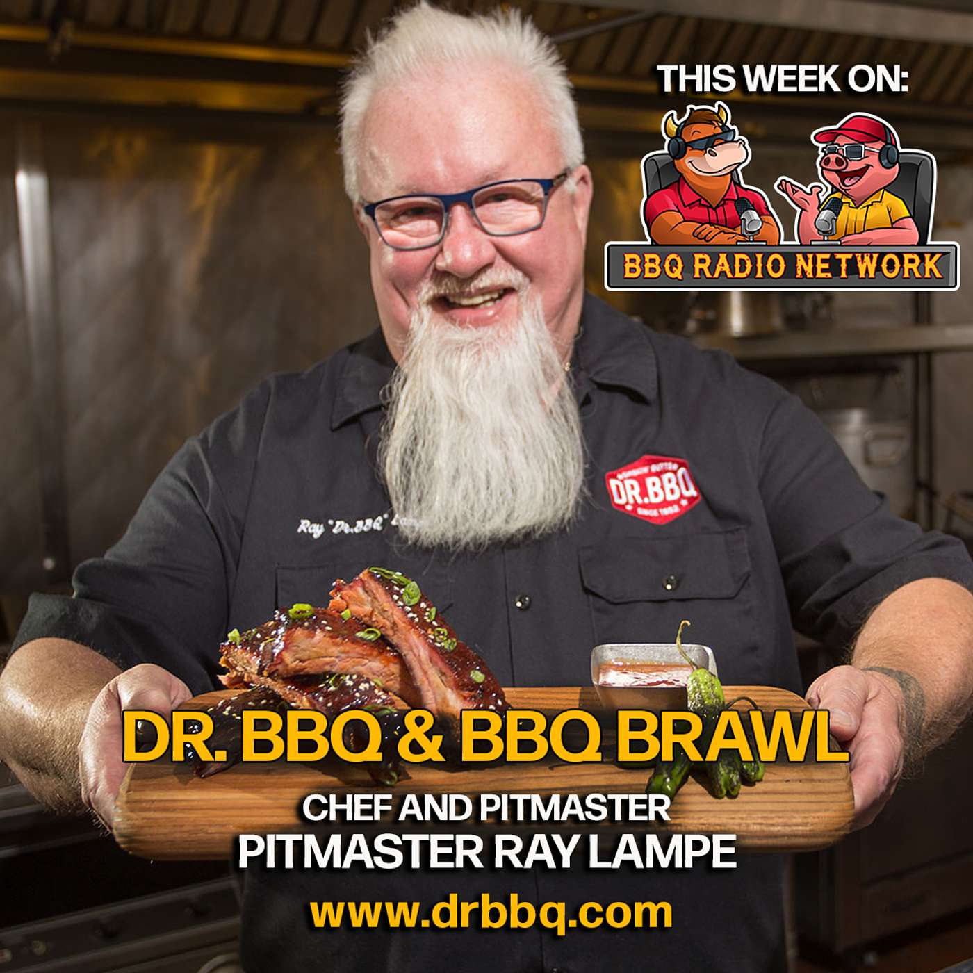 "DR. BBQ", RAY LAMPE on BBQ RADIO NETWORK