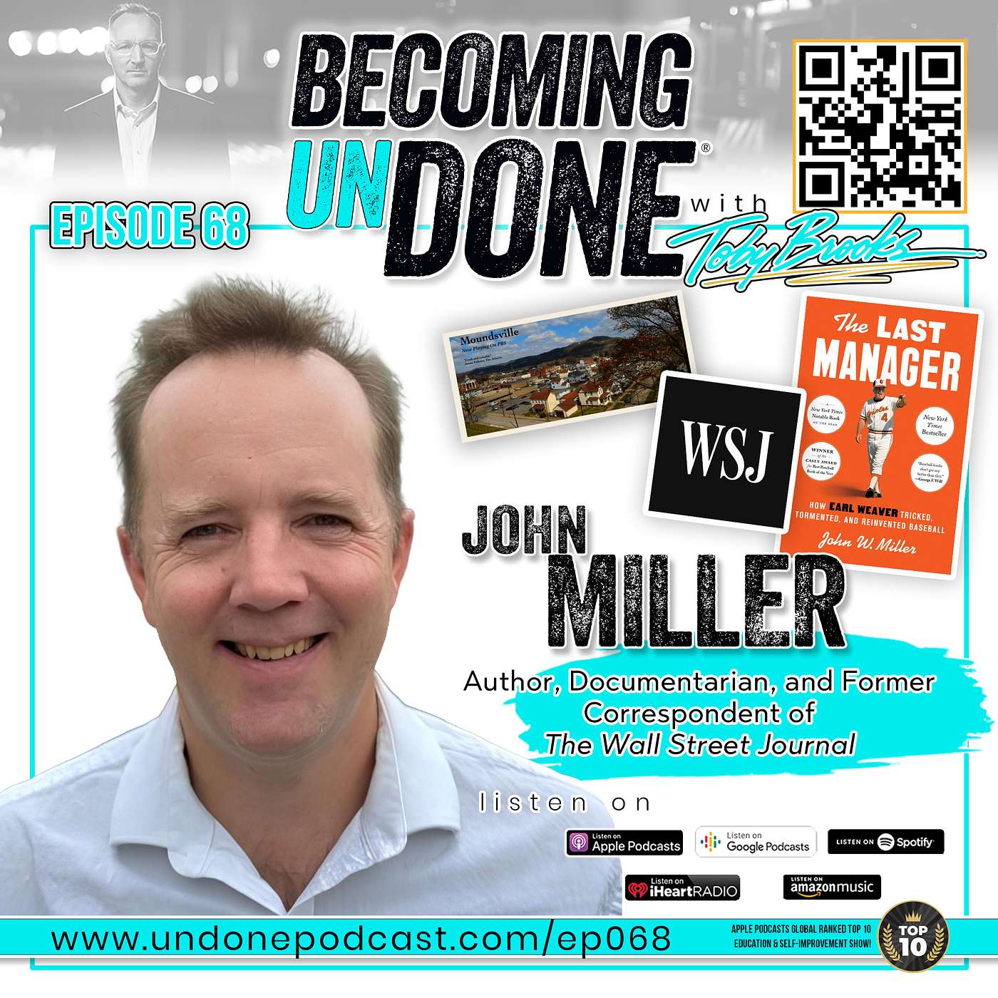 068 | ONE WORD at a TIME with John Miller, Author, Documentarian, and Former Correspondent of the Wall Street Journal