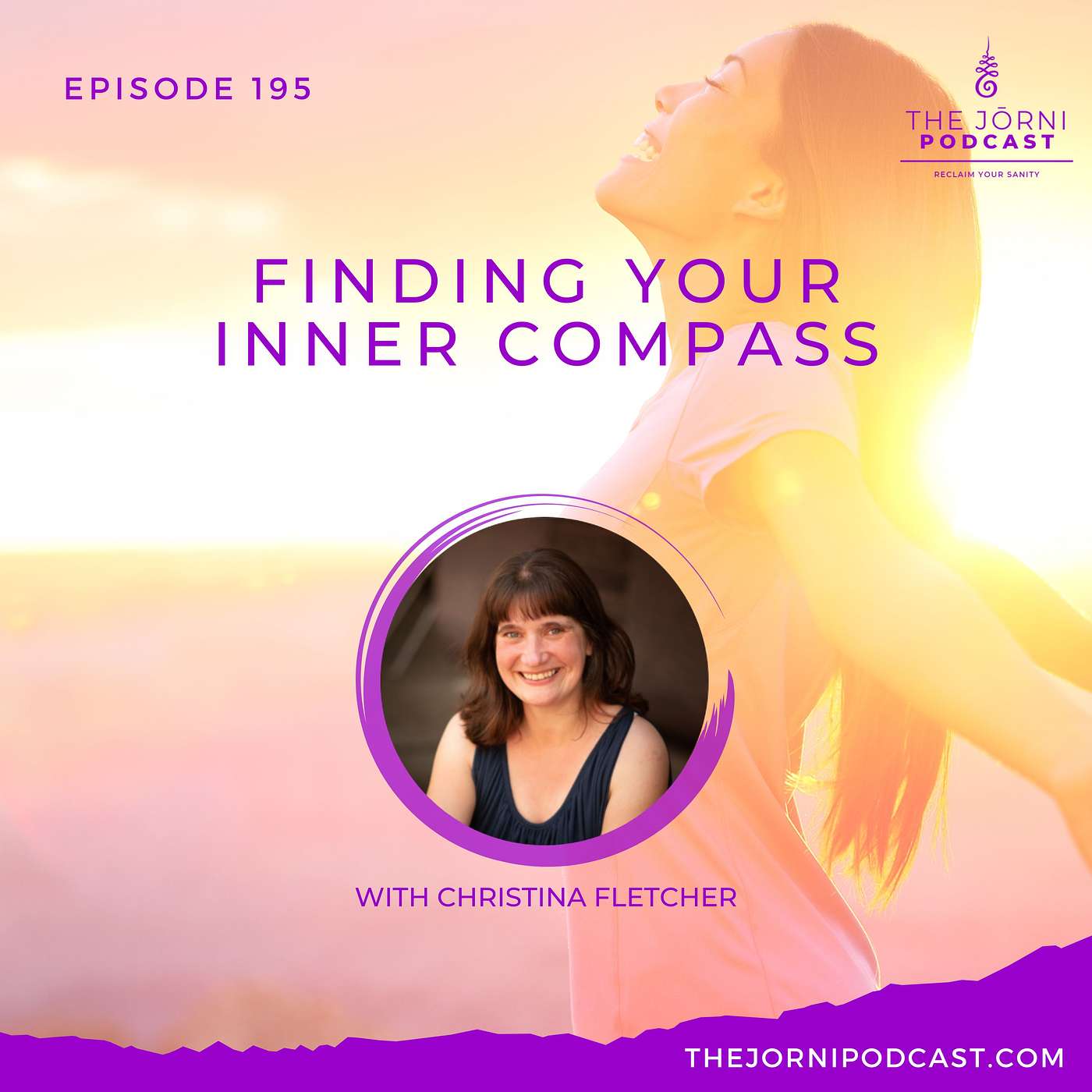 Episode 195 - Finding Your Inner Compass with Christina Fletcher