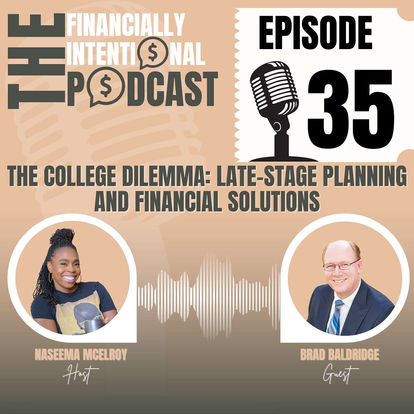 The College Dilemma: Late-Stage Planning and Financial Solutions - Episode 35