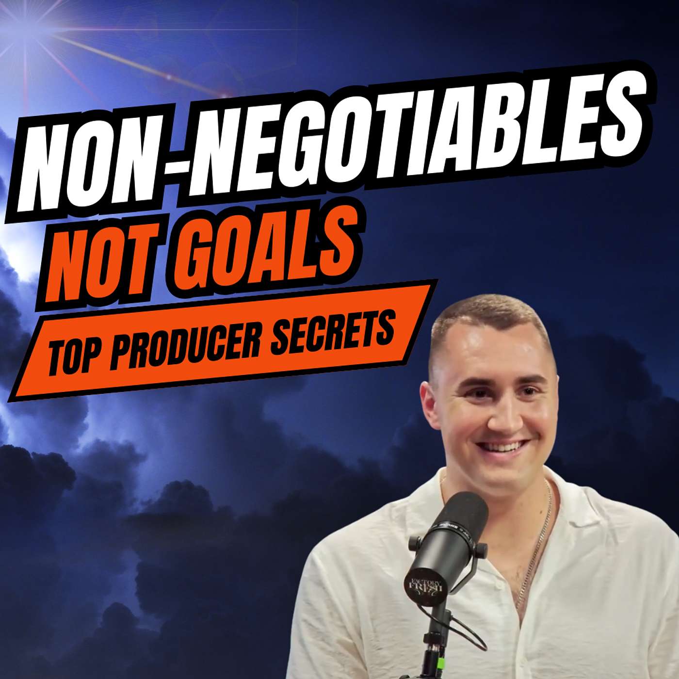 Non-Negotiables, Not Goals: The Secret to Top Producer Consistency! (Ep. 238)
