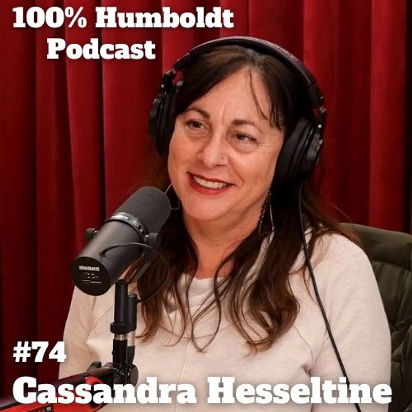 #74. From Theater to Film: Cassandra Hesseltine on Bringing Hollywood to the Redwoods episode artwork