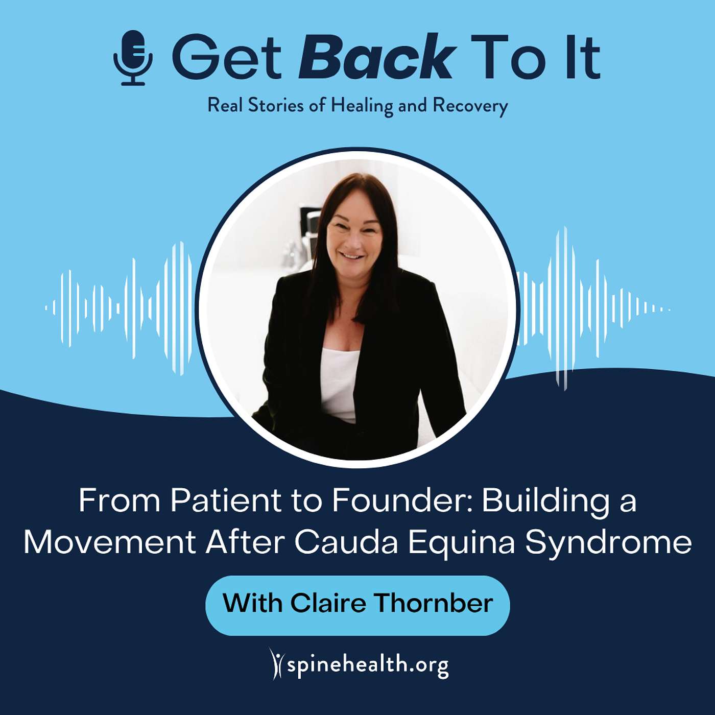 From Patient to Founder: Building a Movement After Cauda Equina Syndrome episode artwork