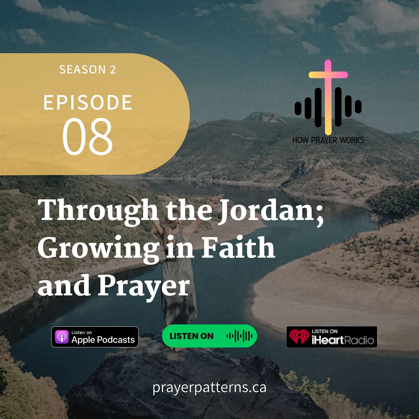 Through the Jordan: Growing in Faith and Prayer