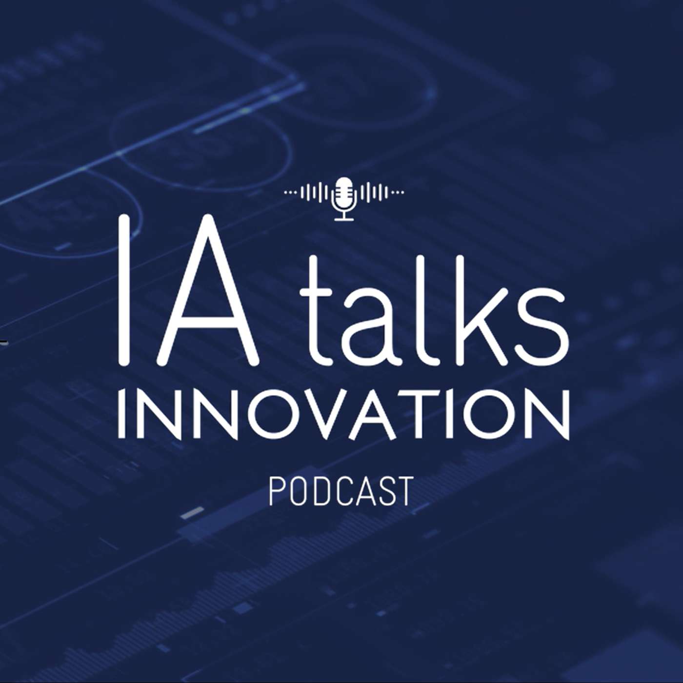 IA Talks Innovation