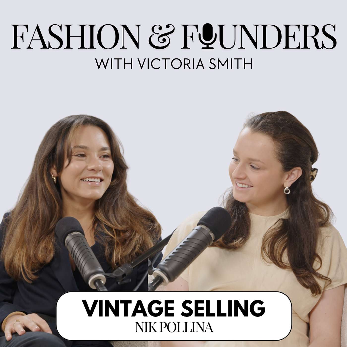 Fashion & Founders The Podcast