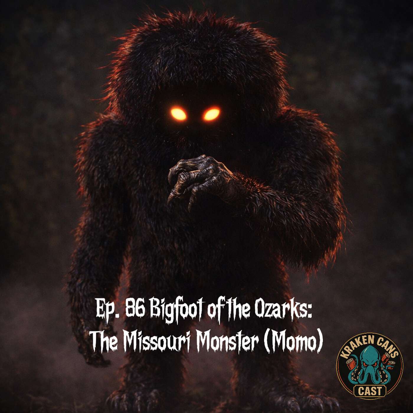 Ep. 86 Bigfoot of the Ozarks: The Missouri Monster (Momo) episode artwork