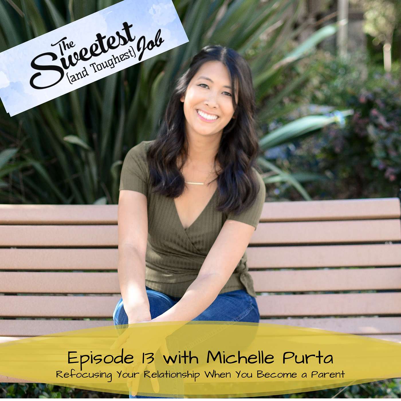 Refocusing Your Relationship With Your Partner After Becoming Parents with Michelle Purta