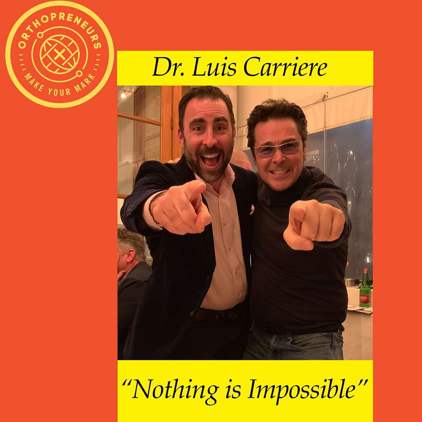 The Orthopreneurs Podcast with Dr. Glenn Krieger