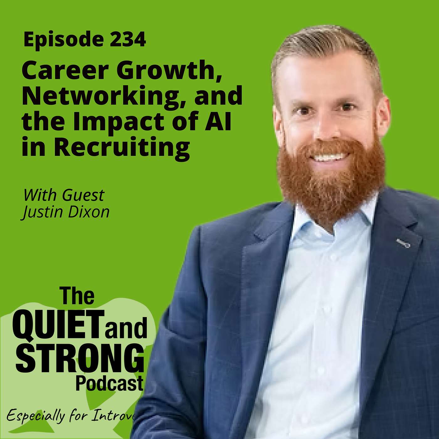 The Quiet and Strong Podcast, Especially for Introverts