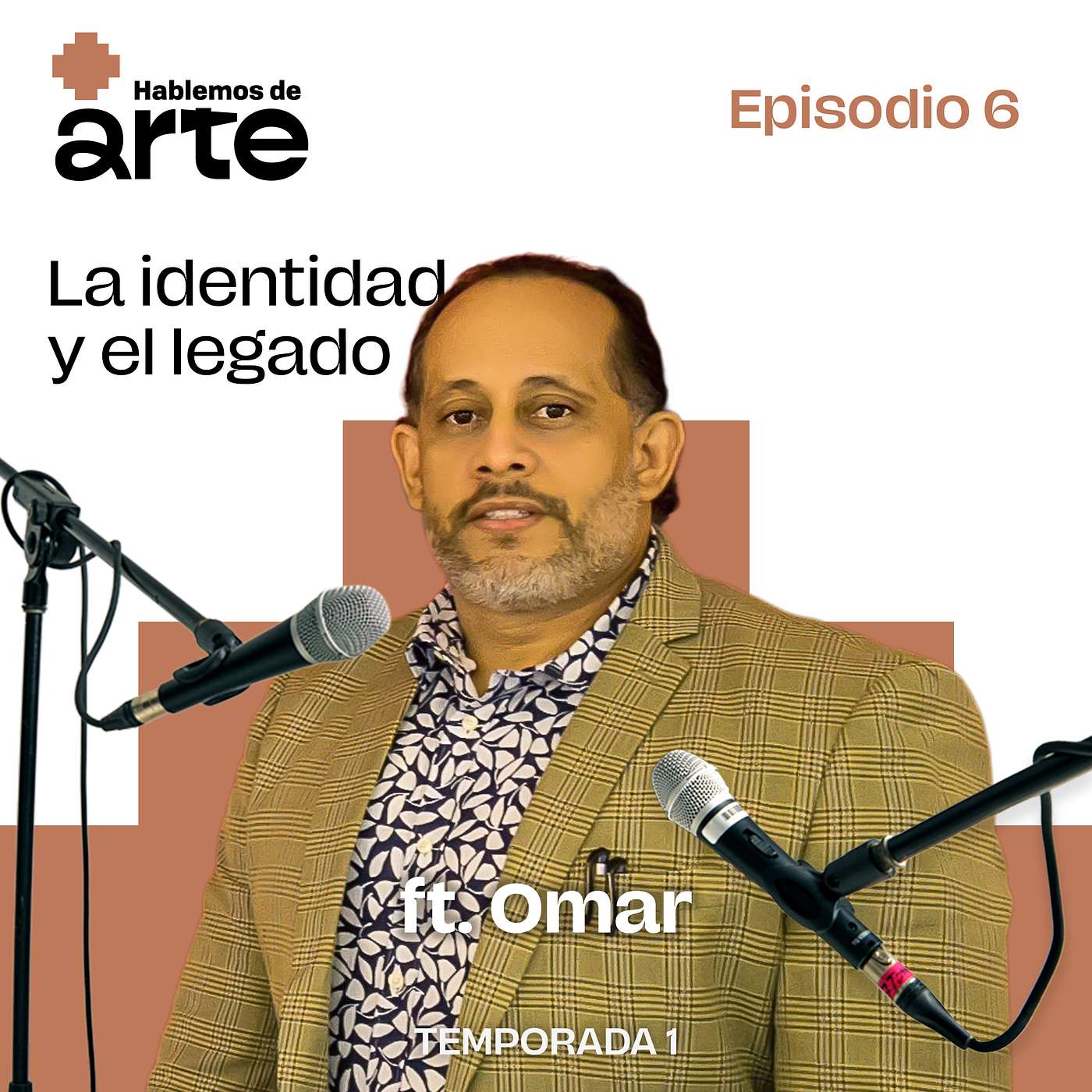 Ep. 6 | La identidad y el legado | Con Omar Molina