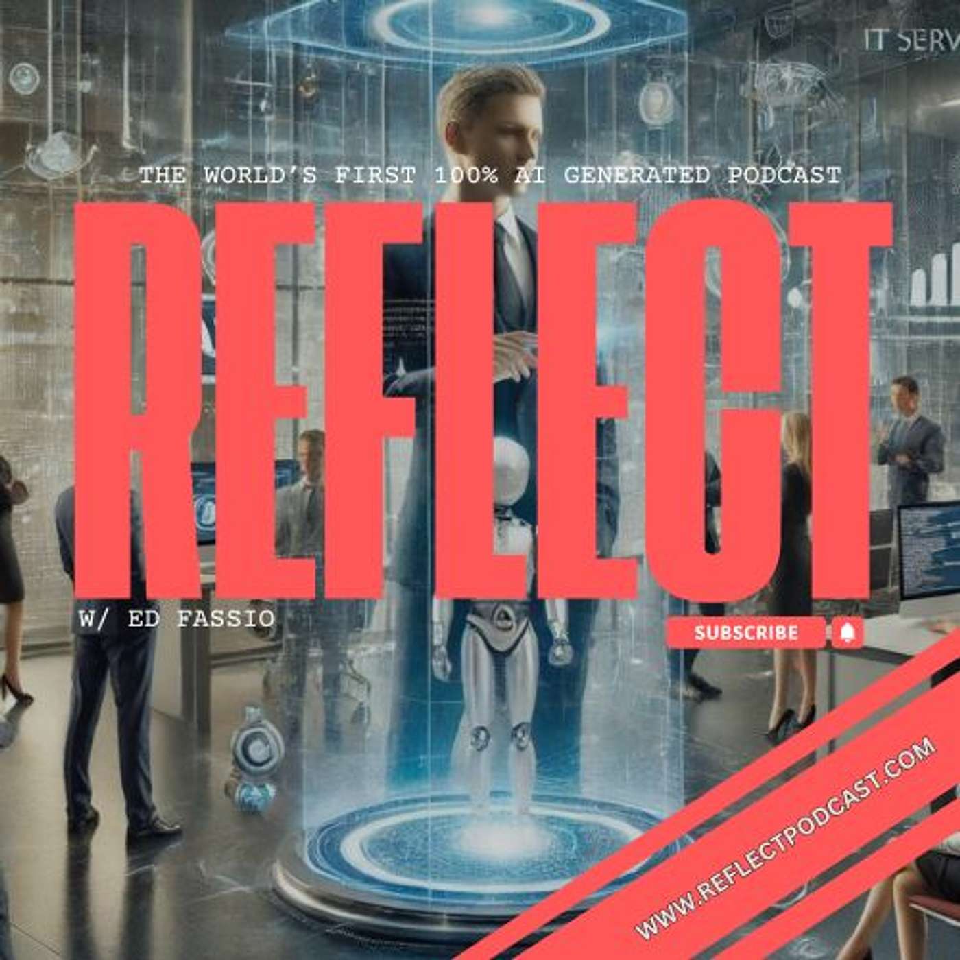 Reflect w/ Ed Fassio