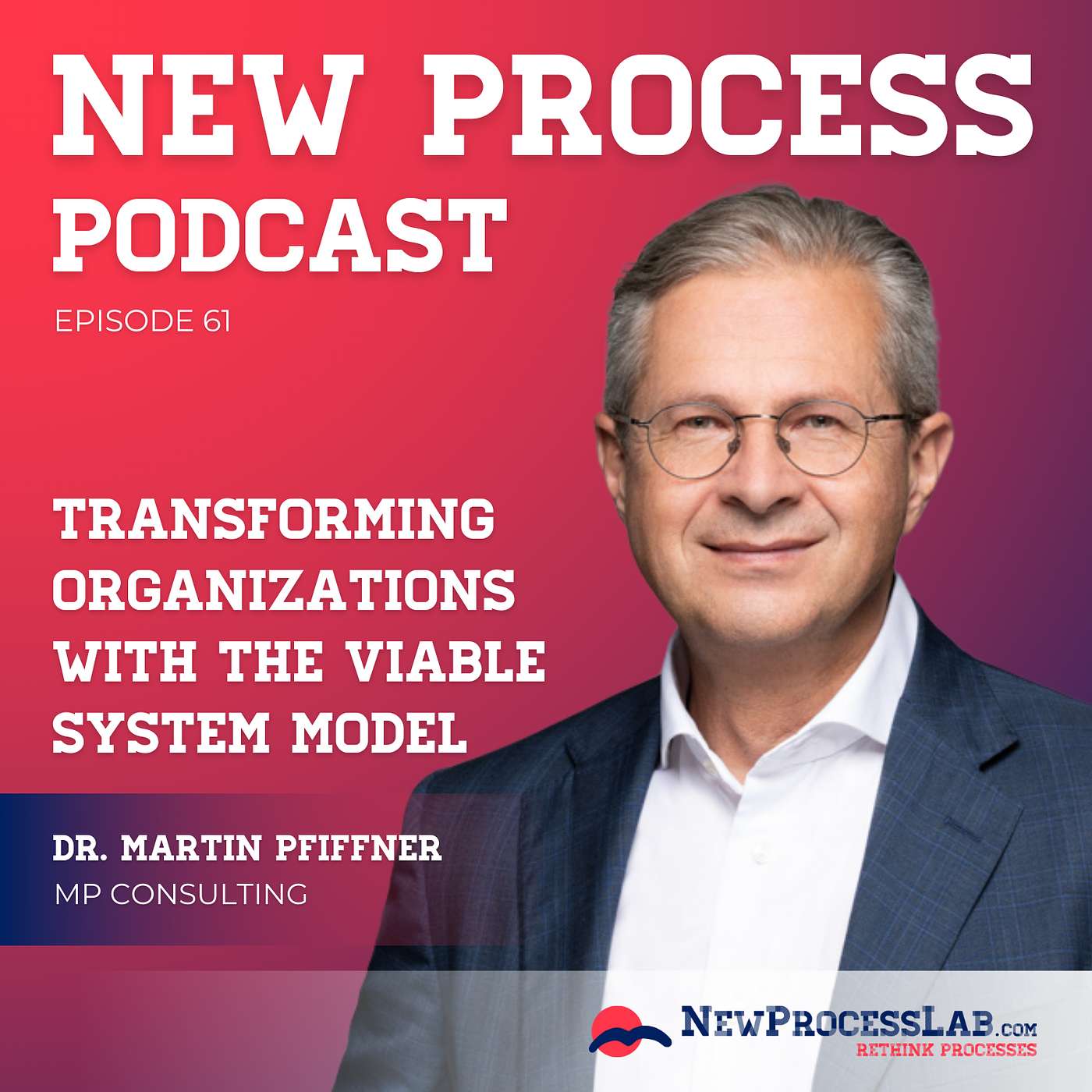 New Process Podcast