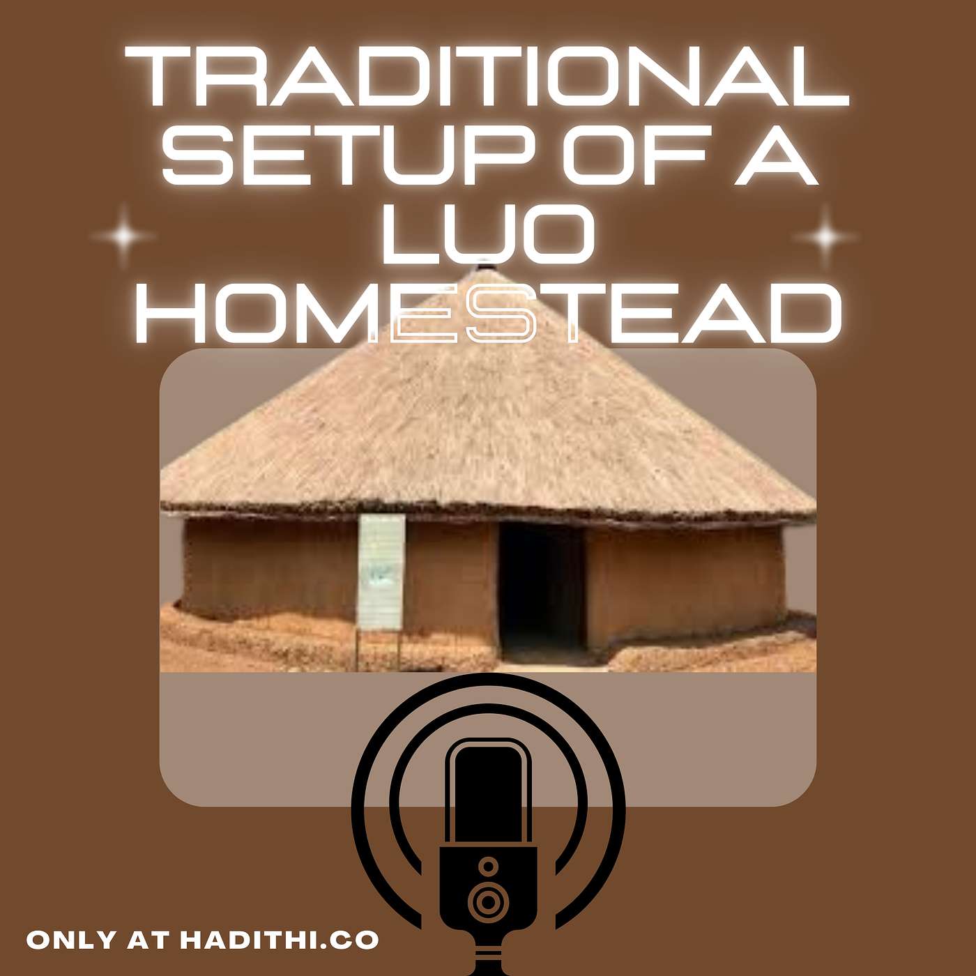 Traditional setup of a Luo homestead
