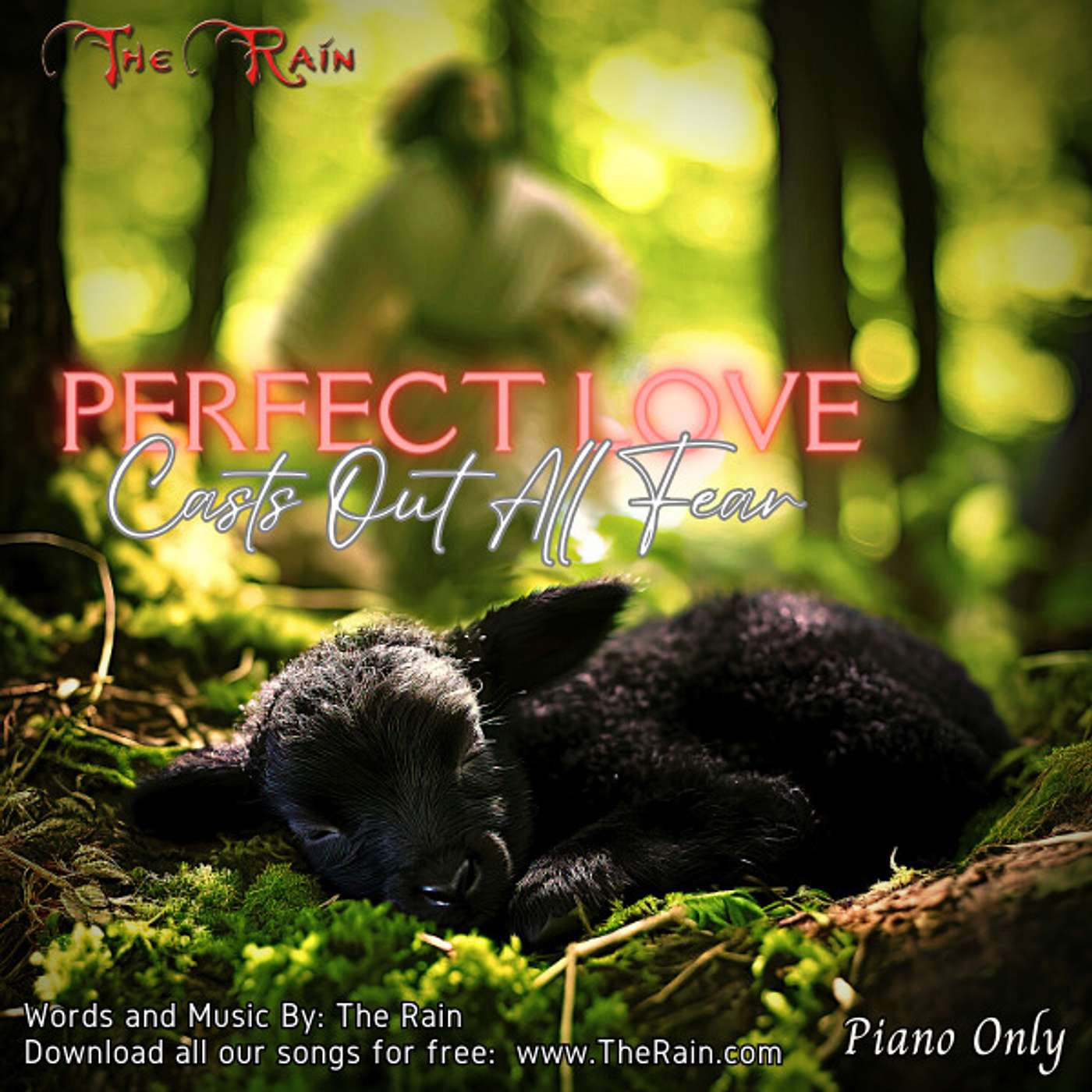 Perfect Love Casts Out All Fear - Piano Only