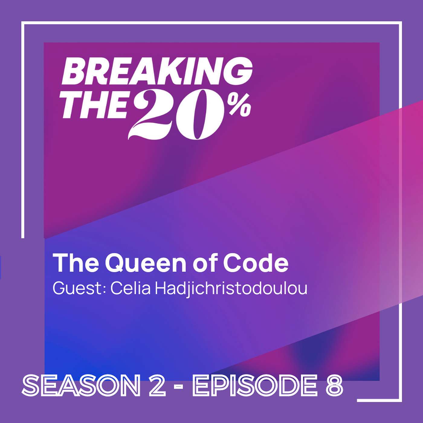 The Queen of Code with Celia Hadjichristodoulou