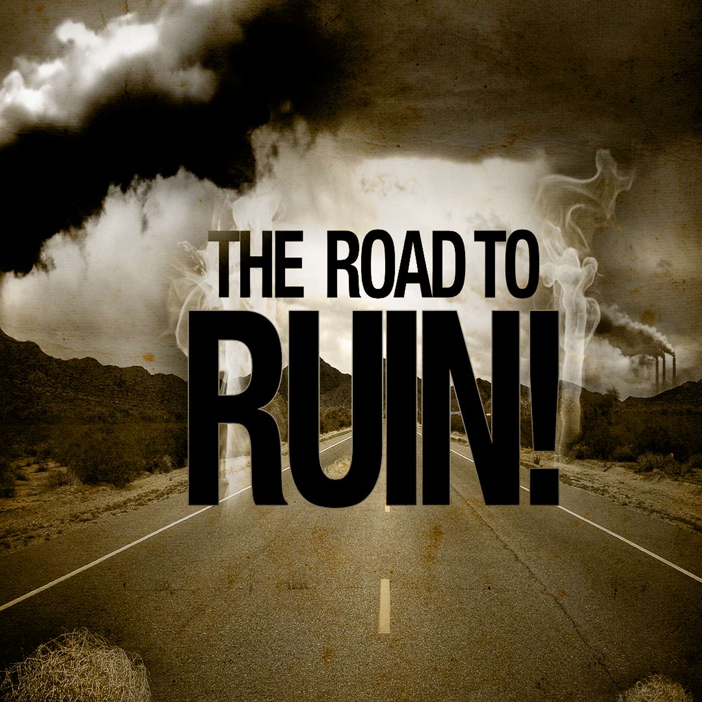 The Road To Ruin! episode artwork