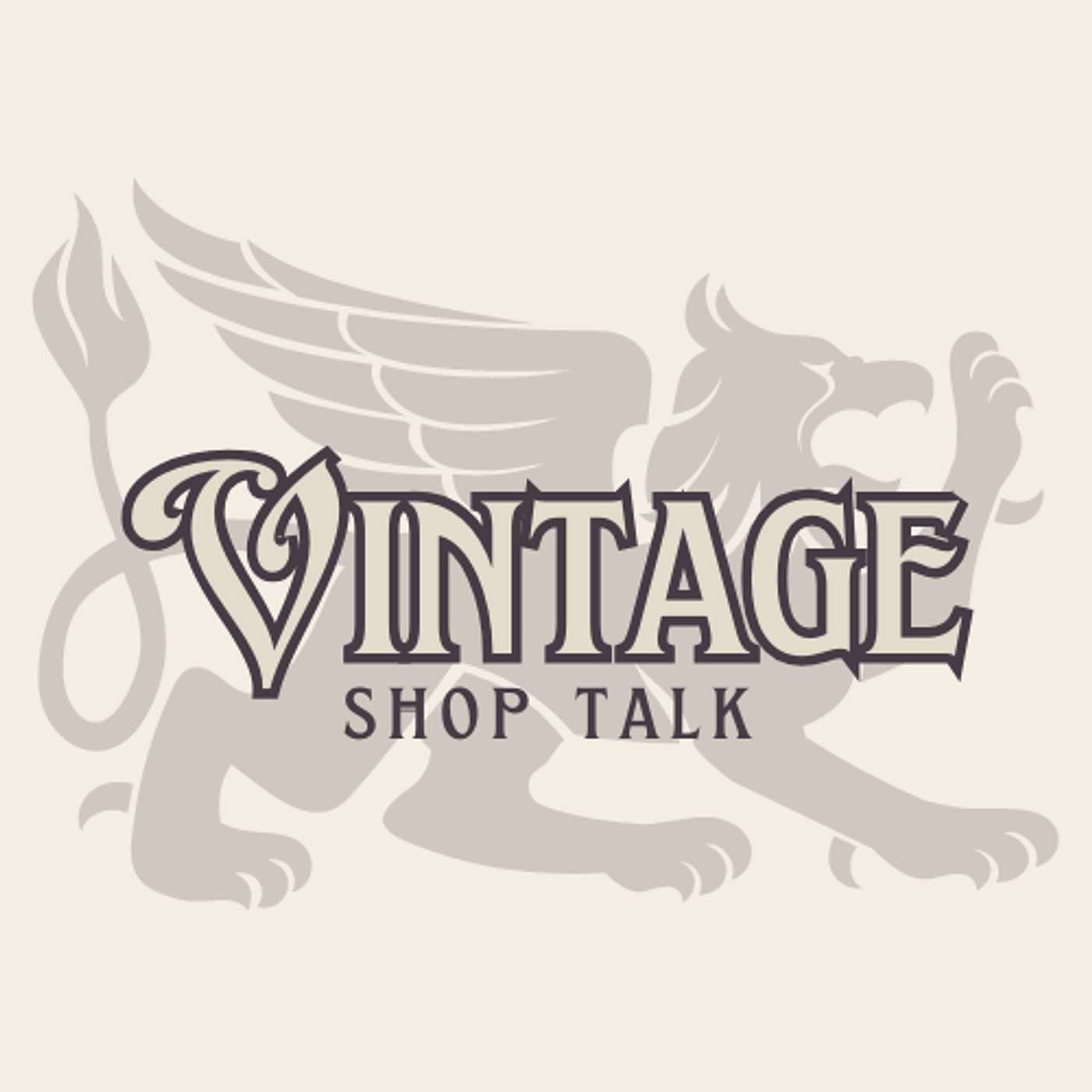 Vintage Shop Talk
