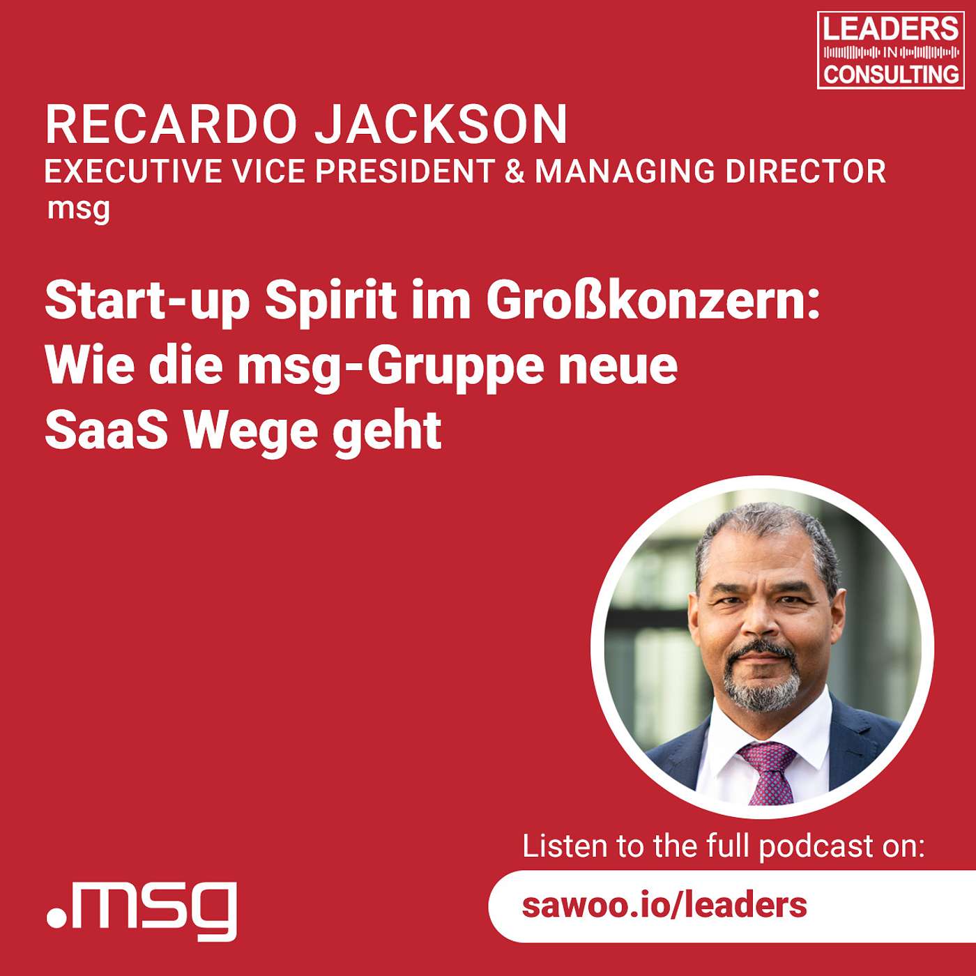 cover of episode Ep 60 - Recardo Jackson - Start-up Spirit im Großkonzern: Wie die msg-Gruppe neue SaaS Wege geht