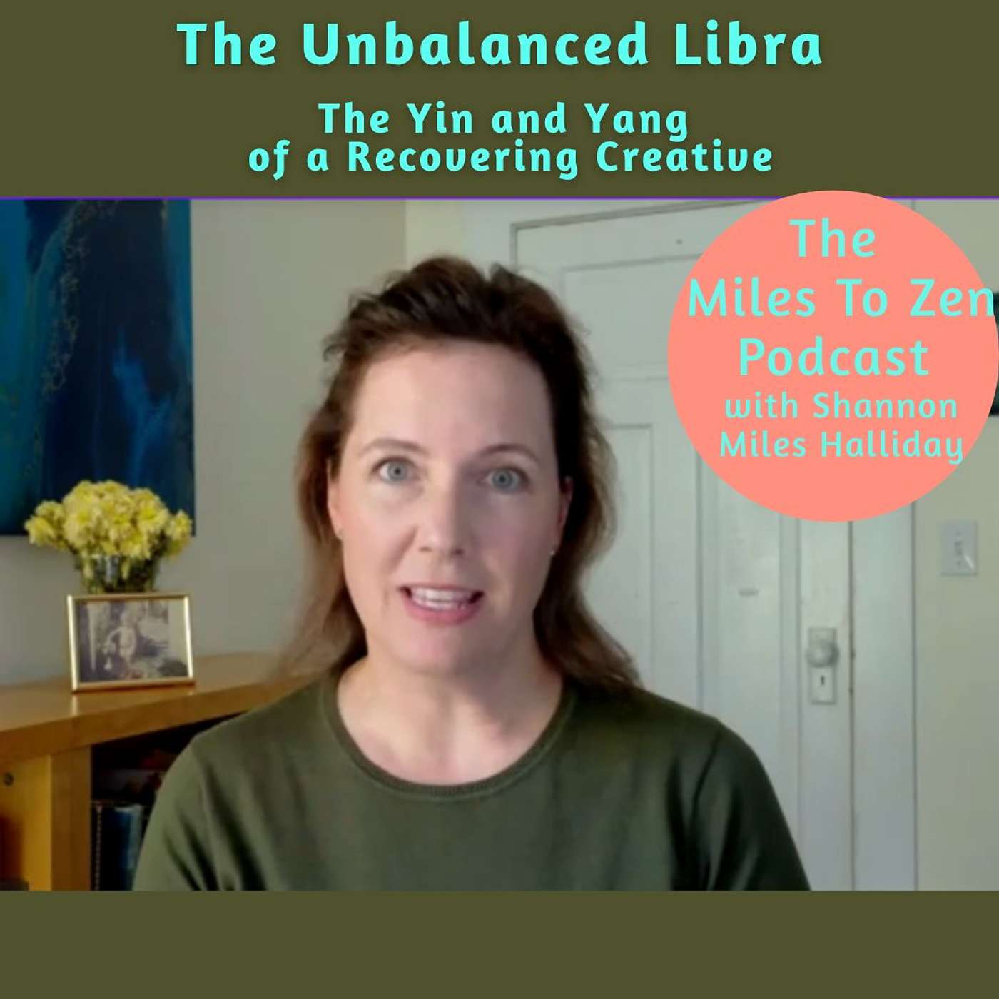 The Miles to Zen Podcast with Shannon Miles Halliday