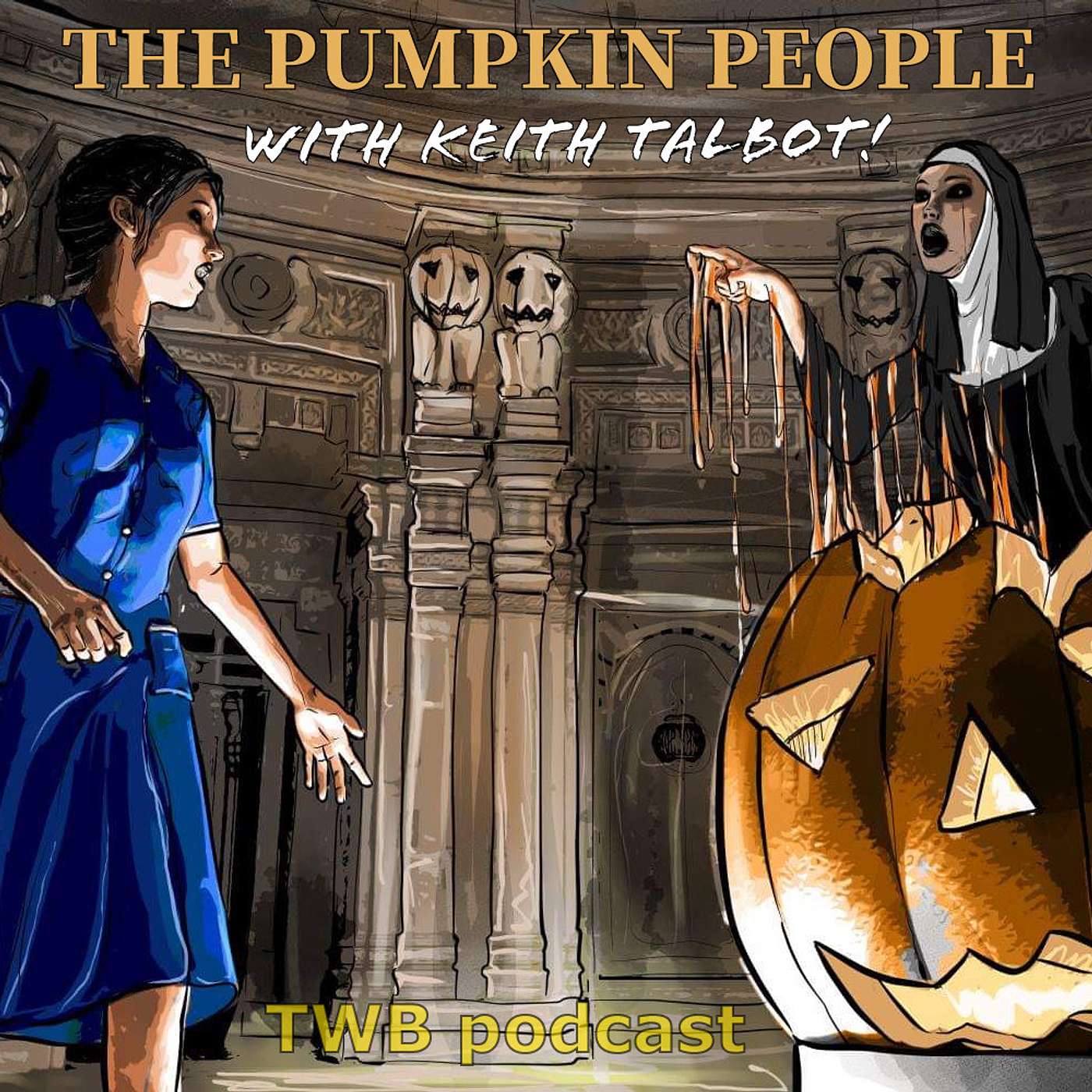 Chap39: The Pumpkin People with Keith Talbot again! [horror]