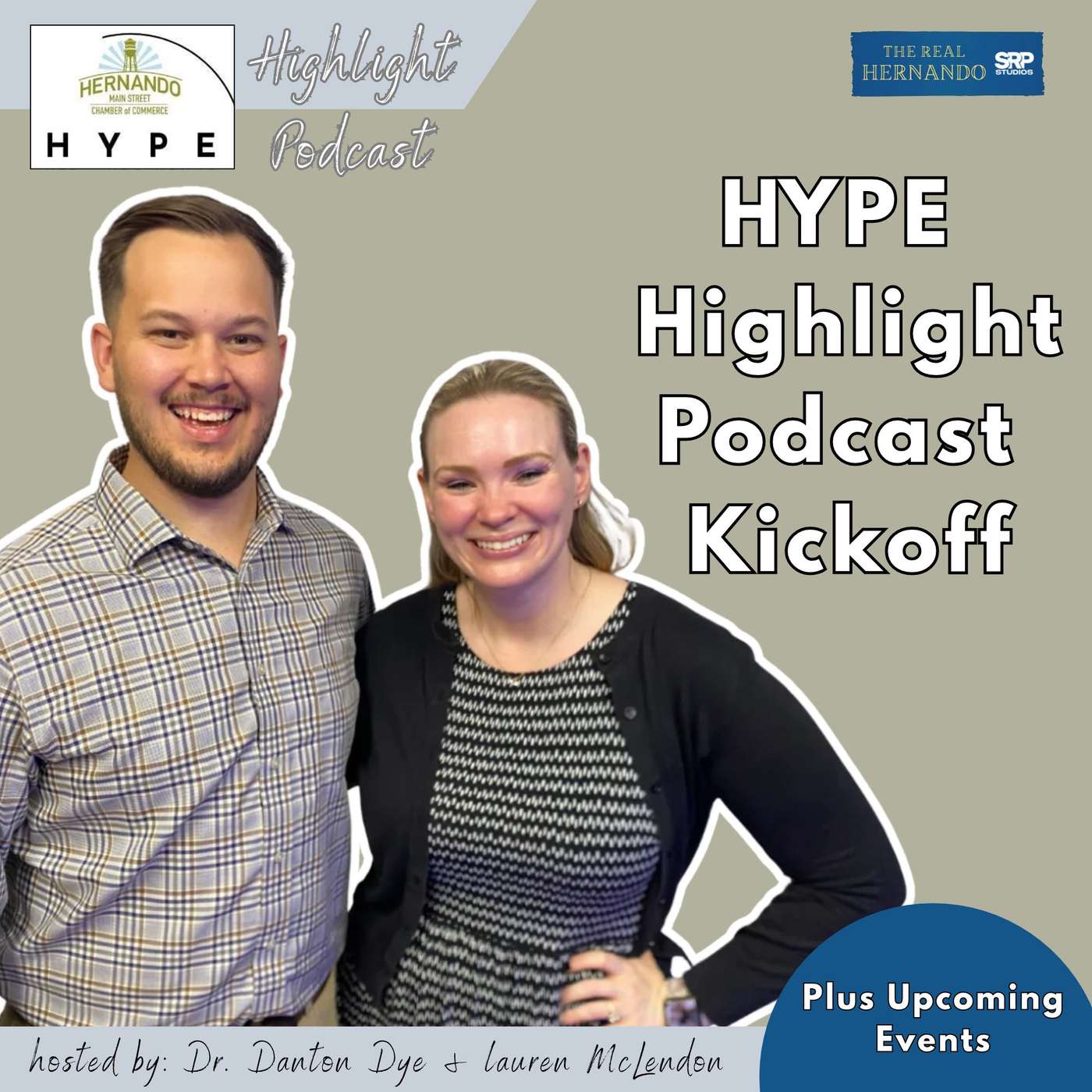 HYPE Highlight #001 - Podcast Kickoff: Upcoming Hernando Events and Sharpening the Saw with Sheriff Tuggle
