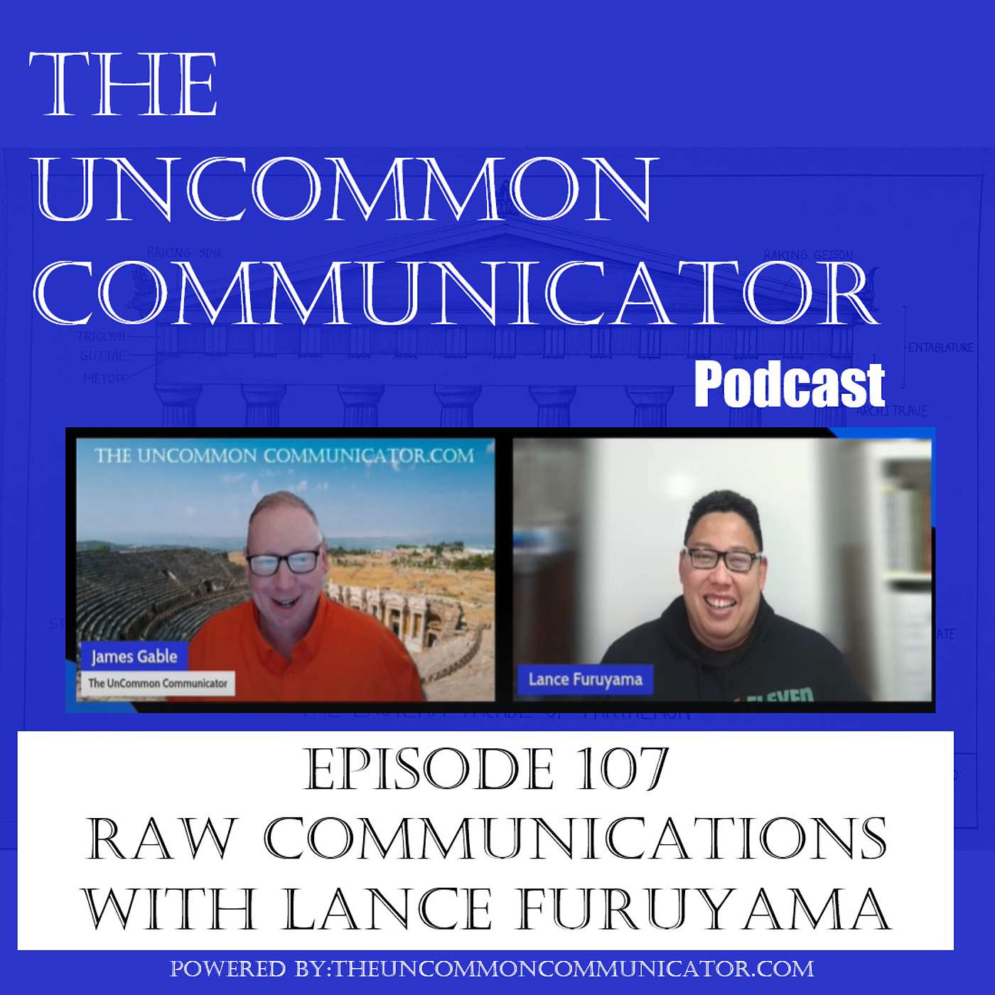 E107 - Raw Communication with Lance Furuyama