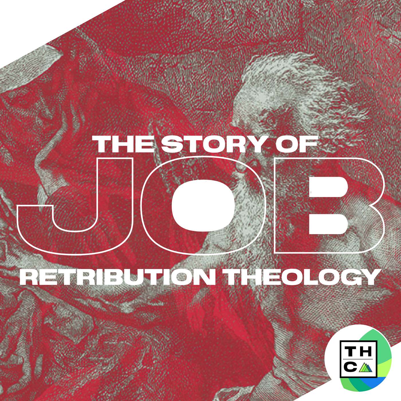 The Story of Job: Retribution Theology episode artwork
