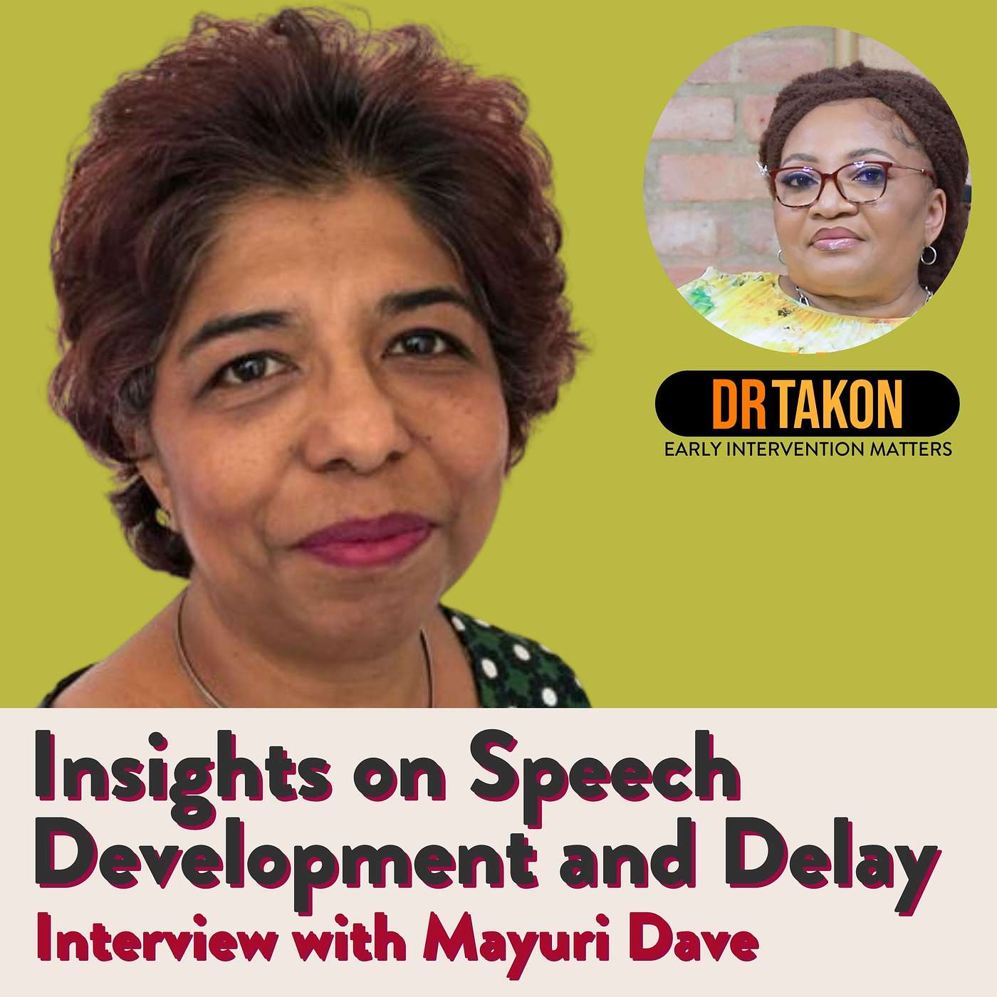 Insights on Speech Development and Delay - with Mayuri Dave