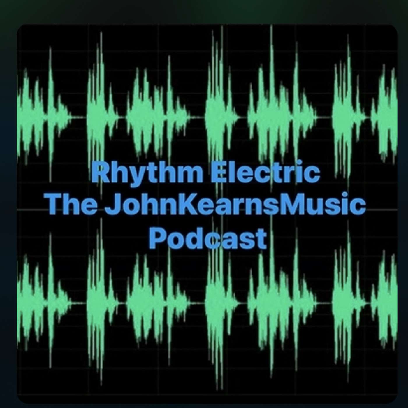 Rhythm Electric - by John Kearns Music 