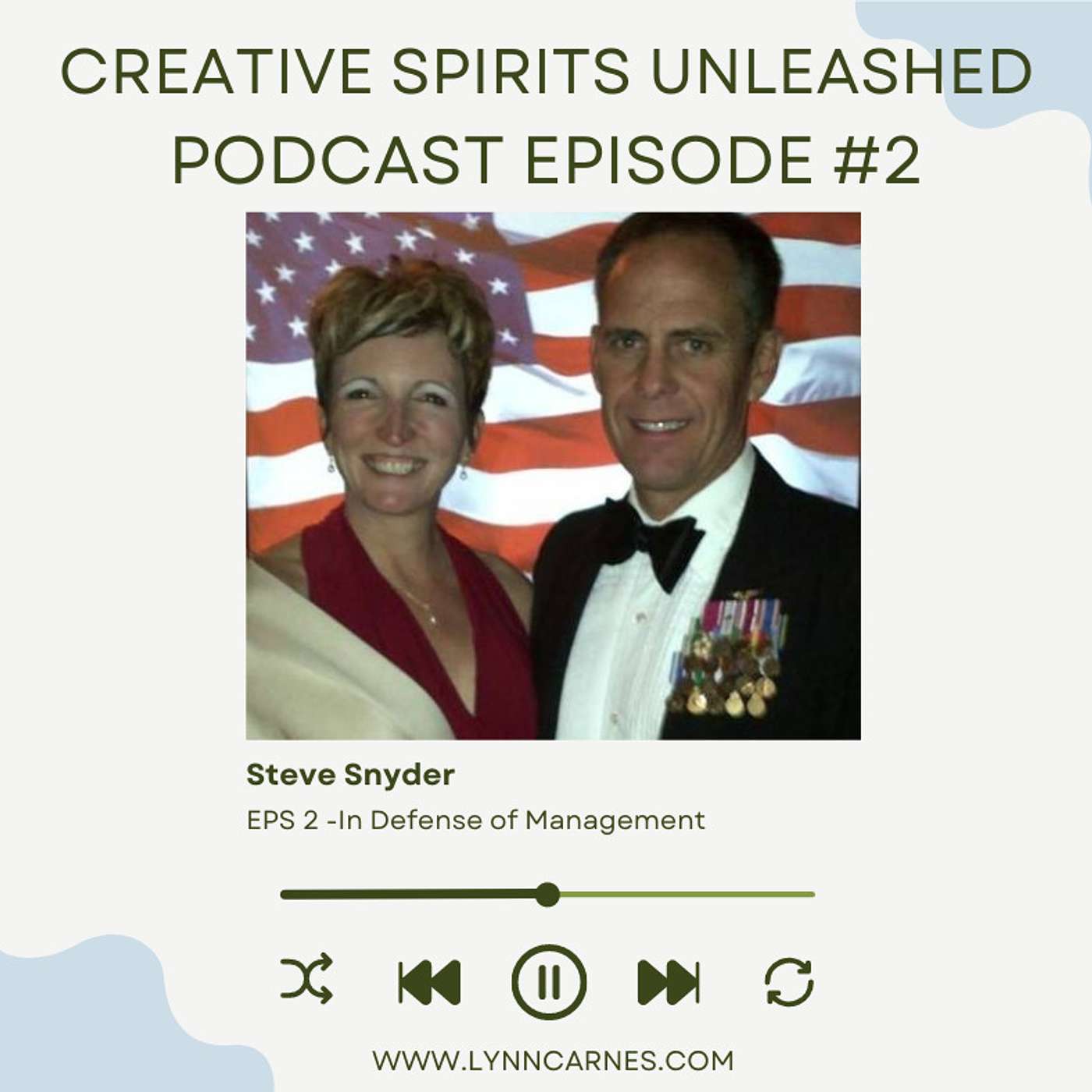 #2 Steve Snyder: In Defense of Management