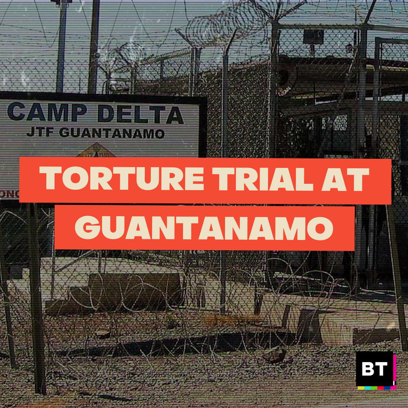 Torture Trial at Guantanamo